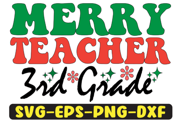 3rd Grade Merry Teacher Png Sublimation Review