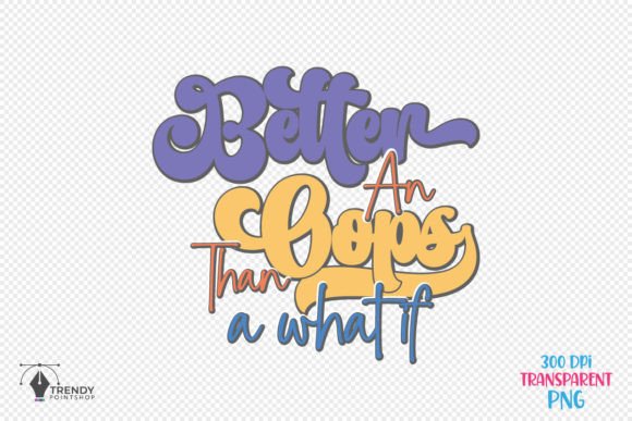 Better an Inspiration Quote SVG PNG Review: A Designer’s Take