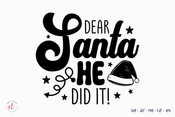 Dear Santa He Did It SVG Review: A Festive Embroidery Design for Real Projects