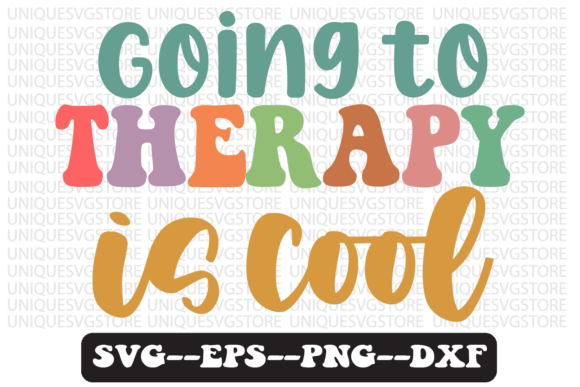 Going to Therapy is Cool Svg Design Review for Real Projects