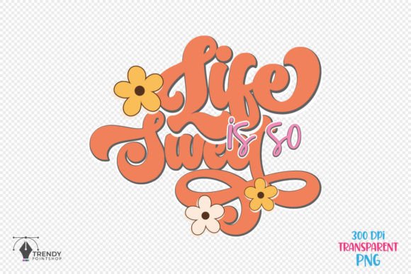 Life Is So Inspiration Quote SVG PNG Review for Real Projects