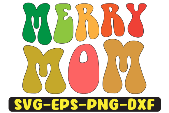 Merry Mom Png Sublimation Design Review for Real Projects