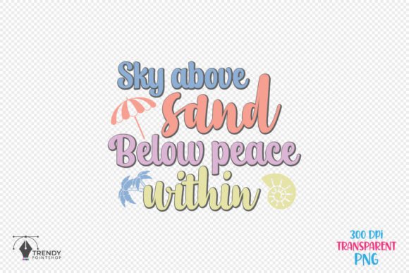 Sky Above Summer Beach Quote SVG Design: A Fresh, Functional Embroidery Asset