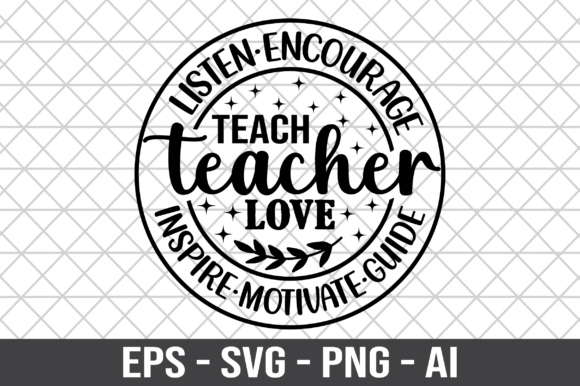 Teach Teacher Love Inspire Motivate SVG Review