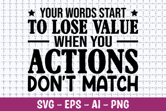 Your Words Start to Lose Value SVG Review